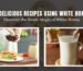 5 Delicious Recipes Using White Honey