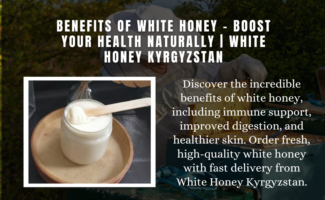 Benefits of White Honey